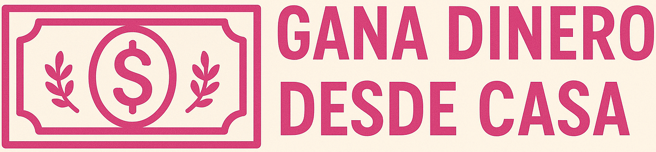 Gana dinero desde casa